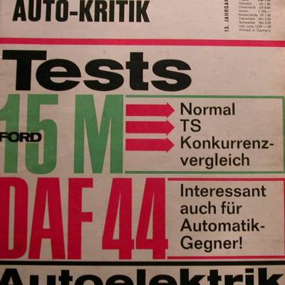 mot Auto-Kritik  Nr.1      1.1.  1967  -   Test  15 M / Daf 44