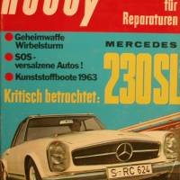 Hobby   Nr.7       27.3.1963 - Kritisch betrachtet Mercedes 230 SL Bild 1