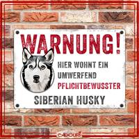 Hundeschild WARNUNG! mit Husky, wetterbeständiges Warnschild Bild 2