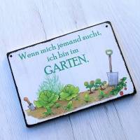 Garten Wenn mich jemand sucht, ich bin im Garten Gartendeko Holzschild Gärtner Gärtnerin Bild 3