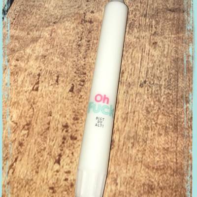 Stabkerze "Oh Fuck. Bist du Alt!"