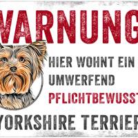 Hundeschild WARNUNG! mit Yorkshire Terrier, wetterbeständiges Warnschild Bild 1