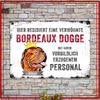 Hundeschild VERWÖHNTER HUND (Bordeaux Dogge) mit Hundename, wetterbeständiges Warnschild Bild 2