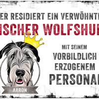 Hundeschild VERWÖHNTER HUND (Irischer Wolfshund) mit Hundename, wetterbeständiges Warnschild Bild 1