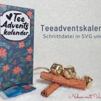 Teeadventskalender Schnittdatei Plotterdatei Adventskalender Bild 1