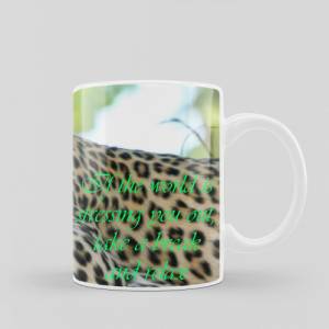 Kaffeetasse mit tollem Leopard Motiv und Spruch, wunderschöne Tasse als perfekte Geschenkidee, spülmaschinenfeste Tasse Bild 6