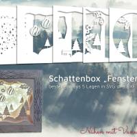 Schattenbox Motiv Fensterblick | Schnittdatei Bild 1