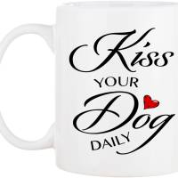 Hunde-Tasse mit Spruch KISS YOUR DOG DAILY - Kaffeetasse Bürotasse - tolle Geschenkidee für Hundeliebhaber Bild 3