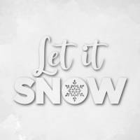Winterlicher Schriftzug "Let it snow" zum plotten und verzieren Bild 2