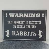Holzschild "Warning" Kaninchen Bild 1