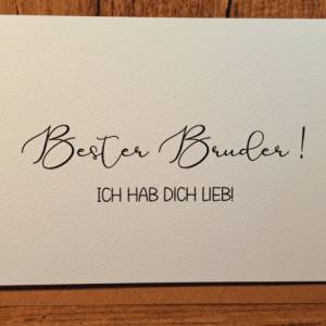 Bester Bruder minimalistische Karte - Geschenkkarte Lieblingssbruder - Geschenk Bruderherz Klappkarte -Ich hab Dich lieb Bild 2