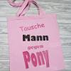 Witziger Einkaufsbeutel Einkaufstasche Tasche Jutebeutel Baumwolltasche Spruch Statement 'Tausche Mann gegen Pony' Bild 1