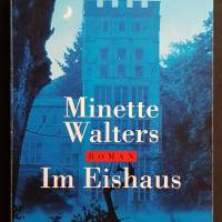 Buch, Im Eishaus Roman von Minette Walters, 1/96 Goldmann Bild 1