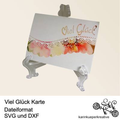 Plotterdatei Viel Glück Karte