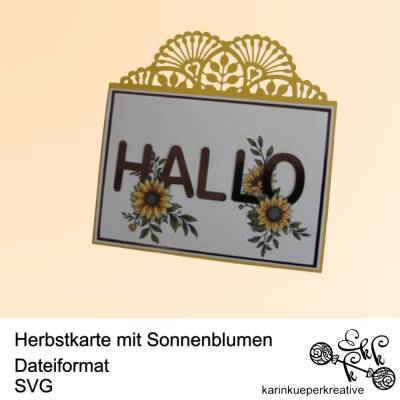 Plotterdatei Herbstkarte mit Sonnenblumen