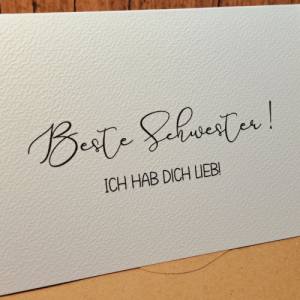 Beste Schwester - Ich hab dich lieb - minimalistische Karte - Geschenkkarte Lieblingsschwester - Geschenk Schwesterherz Bild 3