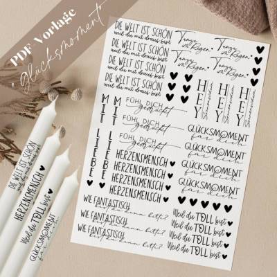 Glücksmoment PDF Vorlage Kerzentattoo Kerzensticker Kerzen Gestalten Weil du toll bist Fantastisch Tanze im Regen Welt