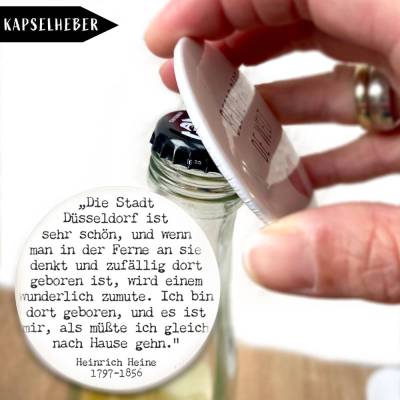Heinrich Heine Düsseldorf Zitat Kapselheber Flaschenöffner