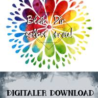 Spruch "Bleib' Dir selbst treu!"  Digitaler Download png für Sublimation 300dpi DIY Datei Blume Regenbogen W Bild 2