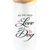 Glas Leckerlidose ALL YOU NEED IS LOVE AND A DOG - 1.000 ml Bild 2