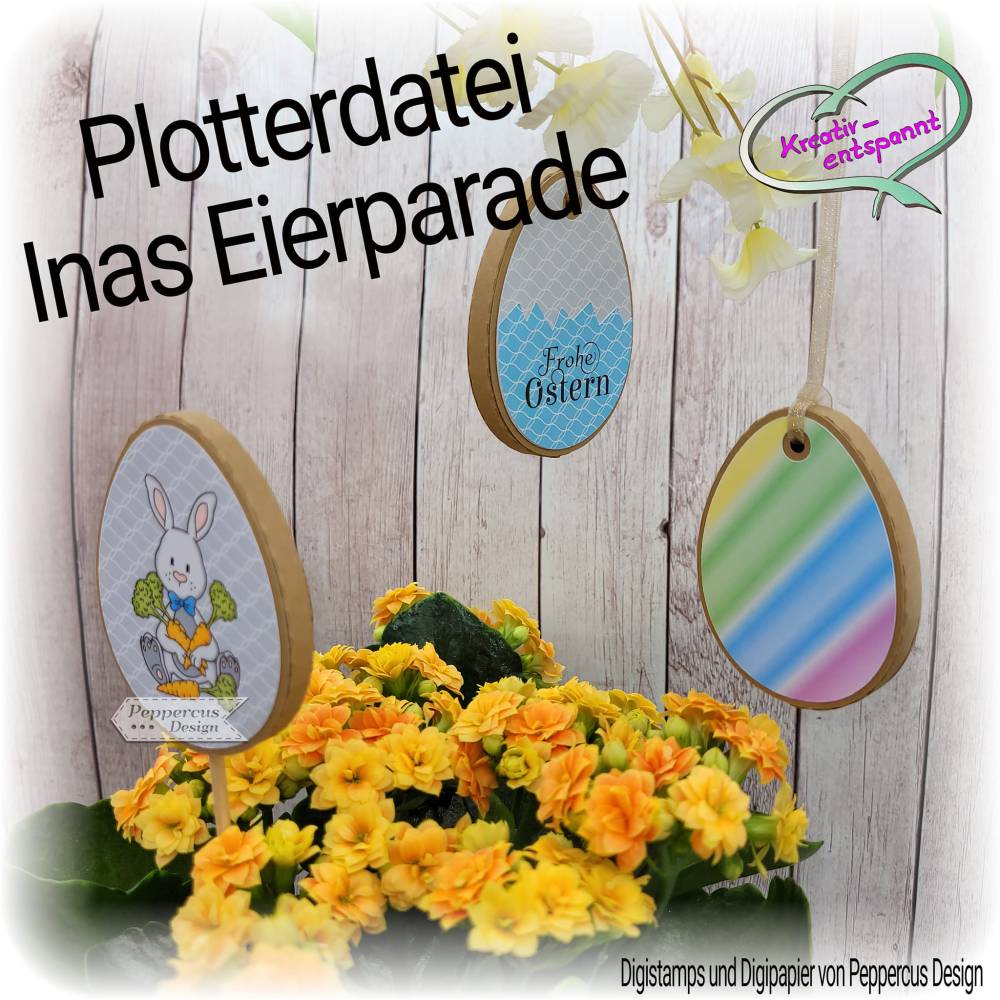 Plotterdatei Inas Eierparade Bild 1
