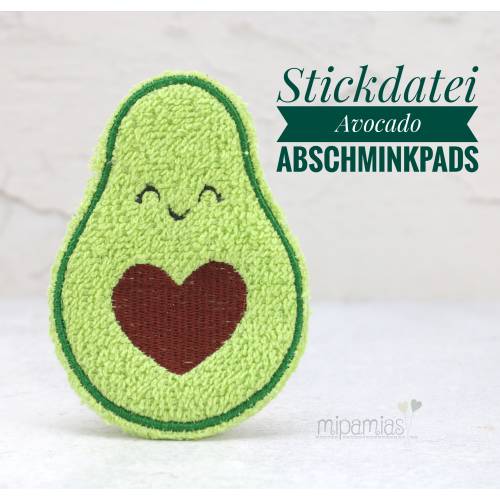 Stickdatei "Avocado - Abschminkpads" zum Herstellen von Abschminkpads