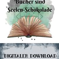 Illustration "Bücher sind Seelen-Schokolade"  Digitaler Download png für Sublimation 300dpi DIY Datei Aquarell Bild 2
