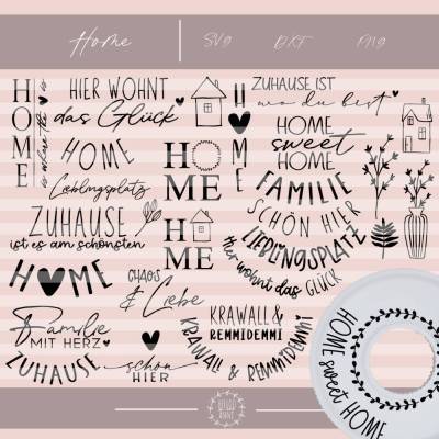 Plotterdatei Home SVG DXF PNG Zuhause Familie Schön hier Lieblingsplatz Hier wohnt das Glück Home sweet home Krawall 
