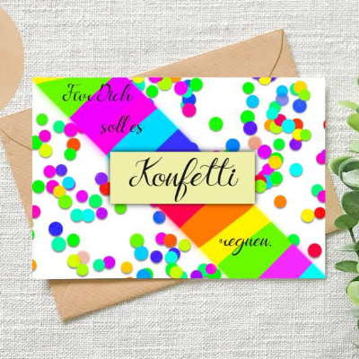 Geburtstagskarte Für Dich soll es Konfetti regnen - Karte zum Geburtstag, Geschenk Karte, Gratulation, Wünsche. Download