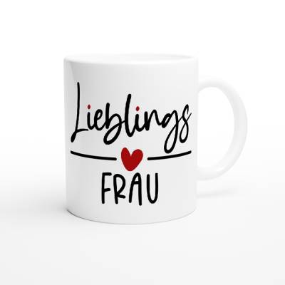 Tasse / Lieblingsfrau