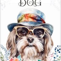 Hundeschild LIFE IS BETTER WITH A DOG mit Havaneser Bild 1