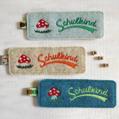 Besticktes Lesezeichen aus Filz zum Schulanfang * Motiv Pilz *nach Wunsch individuell angefertigt