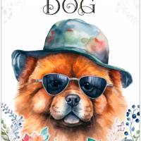 Hundeschild LIFE IS BETTER WITH A DOG mit Chow Chow Bild 1