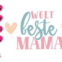 Muttertag Mama Plotterdatei "weltbeste Mama" SVG / Dxf Pdf Silhouette | Svg Clipart Bild 1