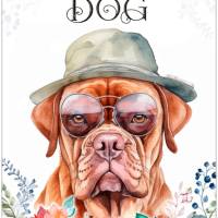 Hundeschild LIFE IS BETTER WITH A DOG mit Bordeaux Dogge Bild 1