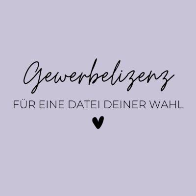 Gewerbelizenz für eine Datei deiner Wahl von Helloo Anni