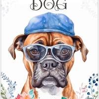 Hundeschild LIFE IS BETTER WITH A DOG mit Boxer Bild 1