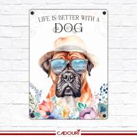 Hundeschild LIFE IS BETTER WITH A DOG mit Bullmastiff Bild 2