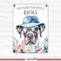 Hundeschild LIFE IS BETTER WITH A DOG mit Deutscher Dogge Bild 2