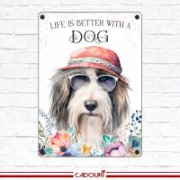 Hundeschild LIFE IS BETTER WITH A DOG mit Bearded Collie Bild 2