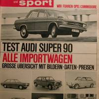 Auto Motor Sport Heft 6     18. März 1967   Test Audi Super 90  -  Alle Importwagen Bild 1