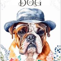 Hundeschild LIFE IS BETTER WITH A DOG mit Englischer Bulldogge Bild 1