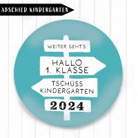 Tschüss Kindergarten - 2023 - Hallo 1. Klasse Button Farbe nach Wahl Bild 2