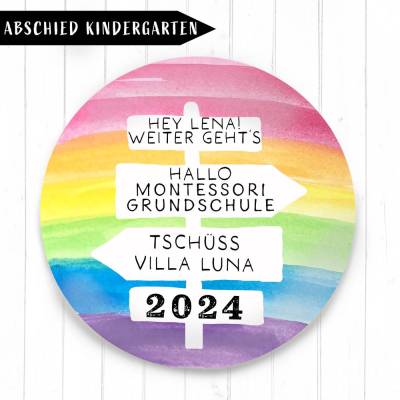 Tschüss Kindergarten - Hallo Schule/Endlich Schulkind Farbe und Name nach Wahl Button Anstecker