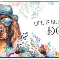 Hundegarderobe LIFE IS BETTER WITH A DOG mit Cocker Spaniel Bild 1