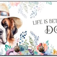 Hundegarderobe LIFE IS BETTER WITH A DOG mit Bernhardiner Bild 1