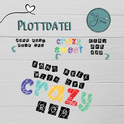 Plottdatei Crazysweet
