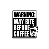 Bügelbild Warning may bite before Coffe Kaffee Lustig Büro DIY in Wunschfarbe Bild 1