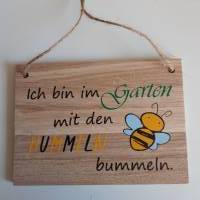 Gartenschild im Garten mit den Hummeln bummeln/Schild aus Klötzchen/ Familie/ Zuhause/ Deko/ Dezent Minimaldeko/ Geschen Bild 1