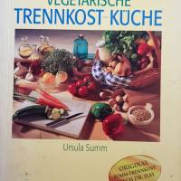 Buch, Vegetarische Trennkost-Küche, Ursula Summ, original nach Dr. Hay, Taschenbuch Bild 1
